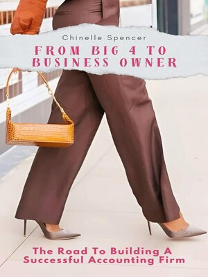 cover image of From Big 4 to Business Owner